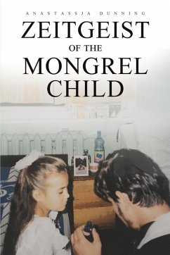 Cover Zeitgeist of the Mongrel Child