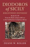 Diodoros of Sicily: Bibliotheke Historike Diodoros of Sicily: Bibliotheke Historike