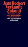 Verkaufte Zukunft Verkaufte Zukunft