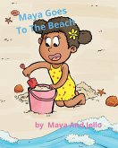 Maya Goes To The Beach