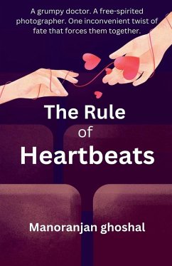 The Rule of Heartbeats - Ghoshal, Manoranjan