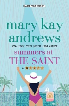 Summers at the Saint - Andrews, Mary Kay