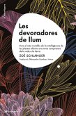 Les devoradores de llum Les devoradores de llum