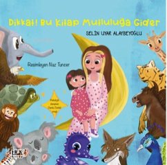 Cover Dikkat Bu Kitap Mutluluga Gider
