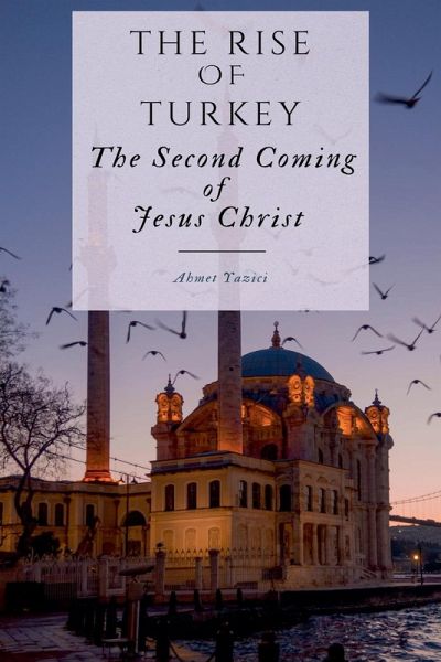 The Rise of Turkey The Rise of Turkey