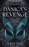 Danica's Revenge Danica's Revenge