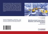 Reinforcement Learning in Robotics and Autonomous Systems Reinforcement Learning in Robotics and Autonomous Systems