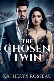 The Chosen Twin The Chosen Twin