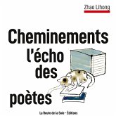 Cheminements : l'écho des poètes Cheminements : l'écho des poètes