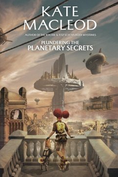Plundering the Planetary Secrets - Macleod, Kate