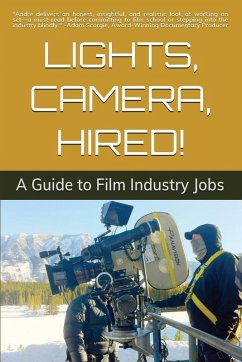 Cover Lights, Camera, Hired!