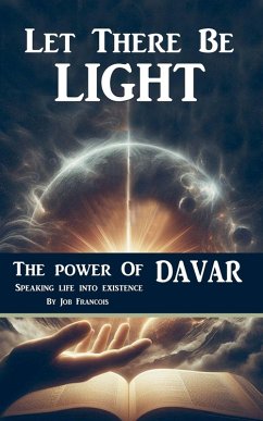 Let There Be Light - Francois, Job Let There Be Light - Francois, Job