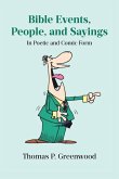 Bible Events, People, and Sayings Bible Events, People, and Sayings