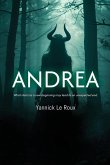Andrea - What starts as a new beginning may lead to an unexpected end Andrea - What starts as a new beginning may lead to an unexpected end