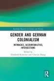 Gender and German Colonialism Gender and German Colonialism