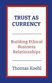 Trust As Currency
