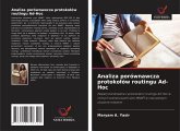 Analiza porównawcza protoko¿ów routingu Ad-Hoc Analiza porównawcza protoko¿ów routingu Ad-Hoc