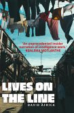 Lives on the line Lives on the line