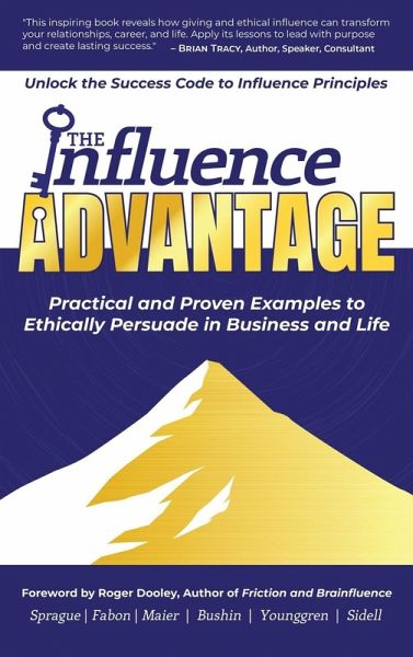 The Influence Advantage