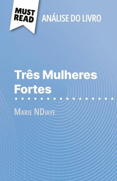 Três Mulheres Fortes de Marie NDiaye (Análise do livro) - Mélanie Ackerman