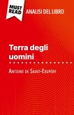 Terra degli uomini di Antoine de Saint-Exupéry (Analisi del libro) Terra degli uomini di Antoine de Saint-Exupéry (Analisi del libro)