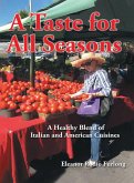 A Taste for All Seasons