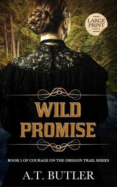 Wild Promise - Butler, A. T.