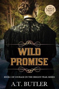 Wild Promise - Butler, A. T.