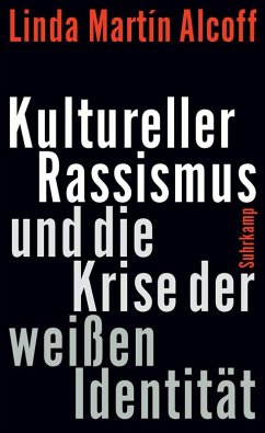 Cover Kultureller Rassismus und die Krise der weißen Identität
