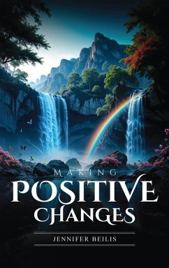 Making Positive Changes Cover Making Positive Changes
