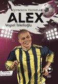 Futbolun Yildizlari Alex Poster Hediyeli Futbolun Yildizlari Alex Poster Hediyeli
