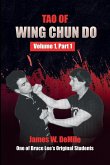 Tao of Wing Chun Do Vol 1, Part 1