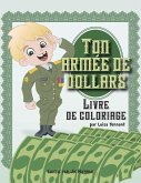 Ton Armée de Dollars