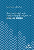Gestão estratégica de dados e people analytics na gestão de pessoas (eBook, ePUB) Gestão estratégica de dados e people analytics na gestão de pessoas (eBook, ePUB)