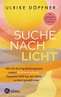 Suche nach Licht (eBook, ePUB) - Bild 1