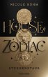 Sternenstaub / House of Zodiac Bd.1... - Bild 1