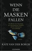 Wenn die Masken fallen (eBook, ePUB)