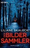 Der Bildersammler (eBook, ePUB) Der Bildersammler (eBook, ePUB)