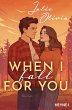 When I fall for you (eBook, ePUB) - Bild 1