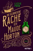 Die glorreiche Rache der Maude Horton (eBook, ePUB)