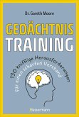Gedächtnistraining - 130 knifflige Herausforderungen für einen scharfen Verstand (eBook, ePUB) Gedächtnistraining - 130 knifflige Herausforderungen für einen scharfen Verstand (eBook, ePUB)