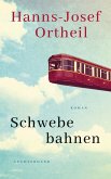 Schwebebahnen (eBook, ePUB) Schwebebahnen (eBook, ePUB)