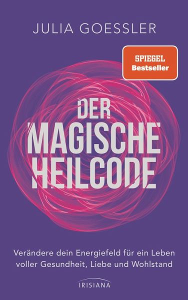 Der Magische Heilcode (eBook, ePUB)
