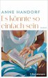 Es könnte so einfach sein (eBook, ePUB) - Bild 1