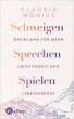 Schweigen, Sprechen, Spielen (eBook,... - Bild 1