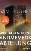 Wir haben keine Antimemetik-Abteilung (eBook, ePUB) Wir haben keine Antimemetik-Abteilung (eBook, ePUB)