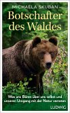Botschafter des Waldes (eBook, ePUB) Botschafter des Waldes (eBook, ePUB)