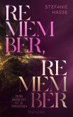 Remember, Remember - Denn keine Tat ist je vergessen (eBook, ePUB) Remember, Remember - Denn keine Tat ist je vergessen (eBook, ePUB)