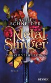 Metal Slinger - Dunkle Verheißung (eBook, ePUB) Metal Slinger - Dunkle Verheißung (eBook, ePUB)