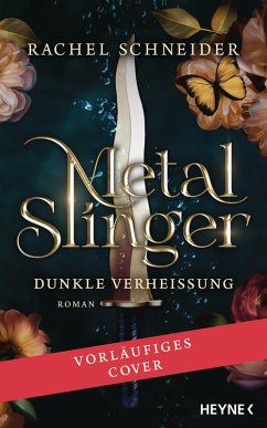 Cover Metal Slinger - Dunkle Verheißung (eBook, ePUB)